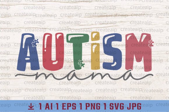 Autism PNG, Mama Autism Awareness SVG: A Designer’s Real-World Review