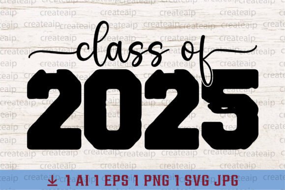 Class of Senior 2025 SVG PNG 2025: A Practical Designer’s Review
