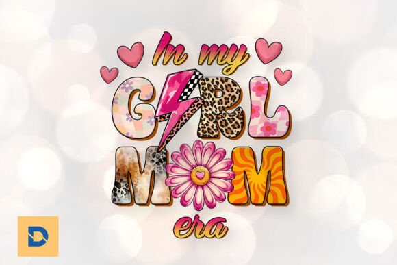 In My Girl Mom Era Sublimation PNG Review