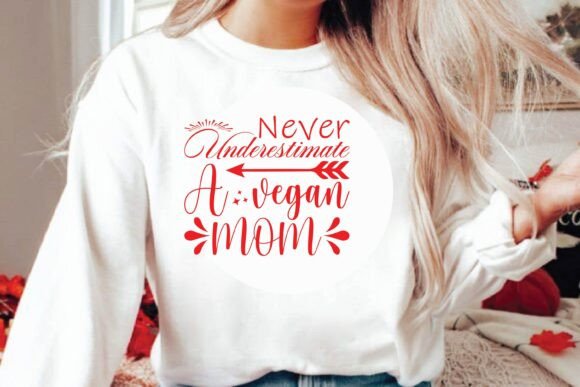 Never Underestimate a Vegan Mom